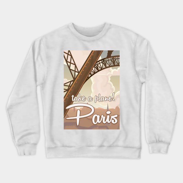 Take a Plane Paris Crewneck Sweatshirt by nickemporium1